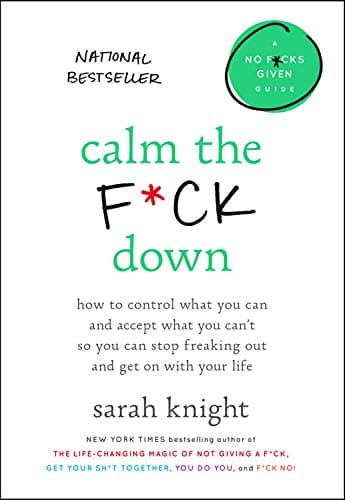 Calm the Fuck Down