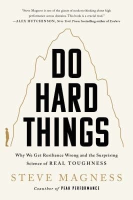 Do Hard Things