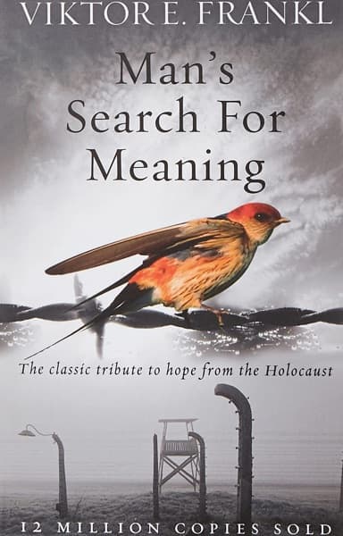 Man's Search For Meaning