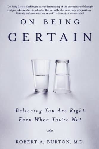 On Being Certain