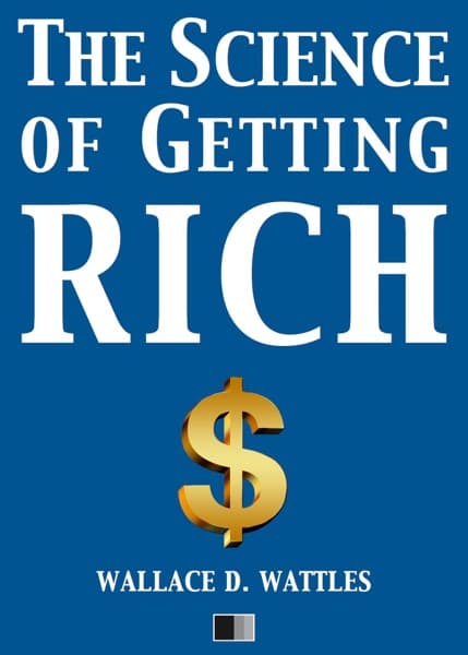 The Science of Getting Rich